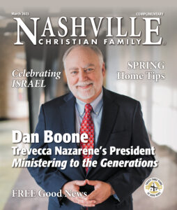 March 2023 Cover Issue | Nashville Christian Family Magazine - free Christian magazine