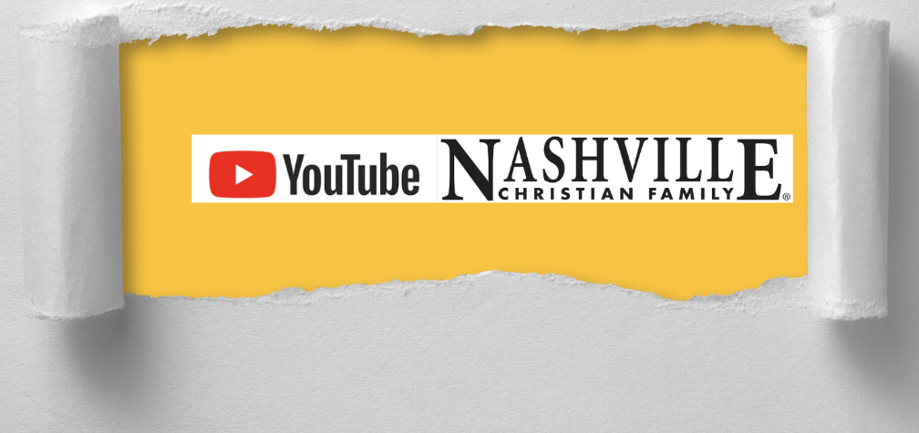 YouTube channel | Nashville Christian Family Magazine - June 2023 issue - Free Christian Magazine