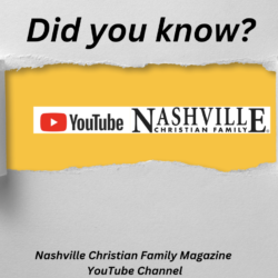 YouTube channel | Nashville Christian Family Magazine - June 2023 issue - Free Christian Magazine