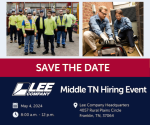 Business Today - Lee Company To Host Middle Tennessee Spring Hiring Event to Fuel Trades Workforce | Nashville Christian Family Magazine